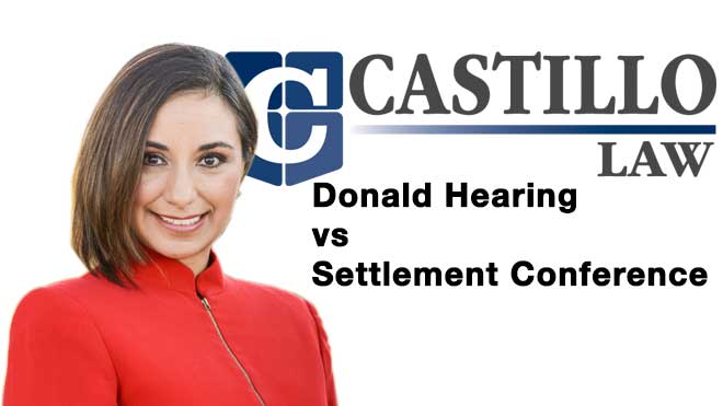 Donald Hearing vs Settlement Conference